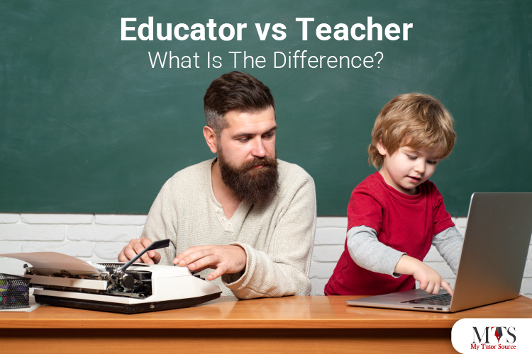 Educator vs Teacher: What Is The Difference?